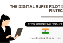The Digital Rupee Pilot in FinTech - Finance in India